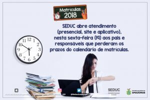 Read more about the article SEDUC abre atendimento aos pais e responsáveis que perderam os prazos do calendário de matrículas