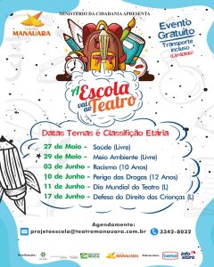 Read more about the article Teatro Manauara apresenta 4ª edição do projeto ‘A Escola Vai ao Teatro’