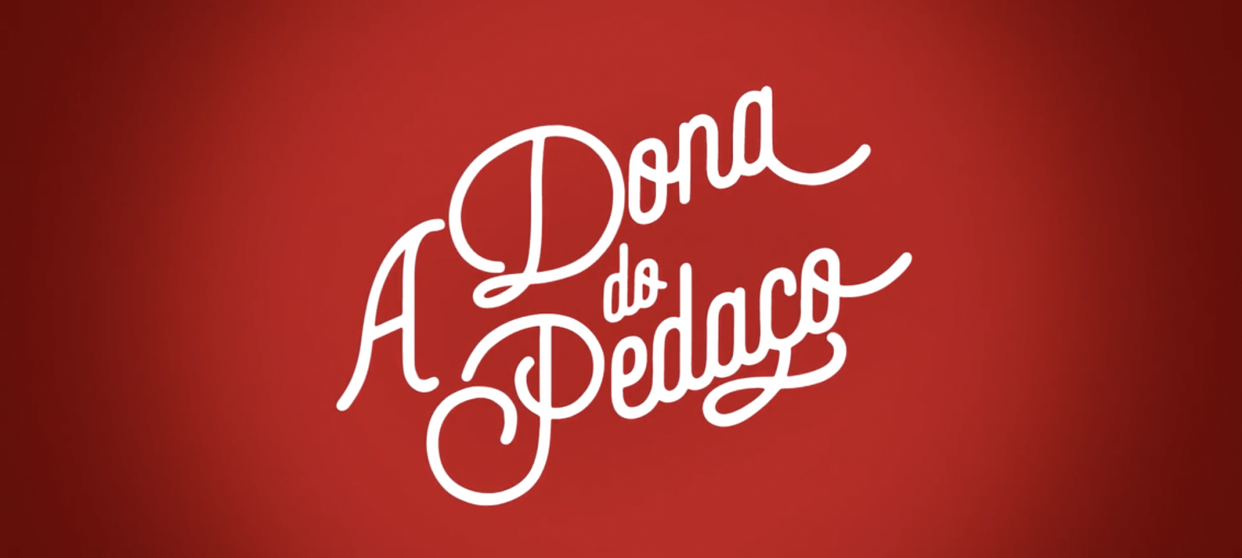 No momento, você está visualizando Confira o resumo semanal da novela a “Dona do Pedaço”