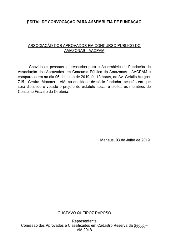 No momento, você está visualizando Prof. Gustavo Raposo cria “Associação dos Aprovados em Concurso Público do Amazonas” e convoca os interessados para assembleia