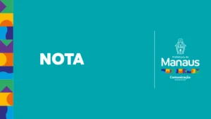 Leia mais sobre o artigo NOTA – Inscrições #SouManaus