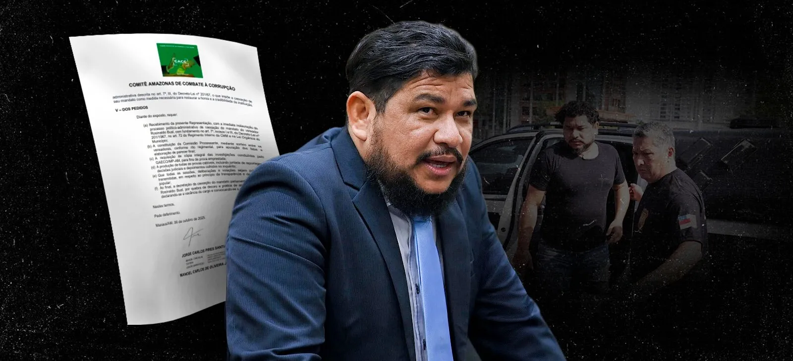 No momento, você está visualizando Comitê pede cassação de vereador de Manaus após prisão por ‘rachadinha’