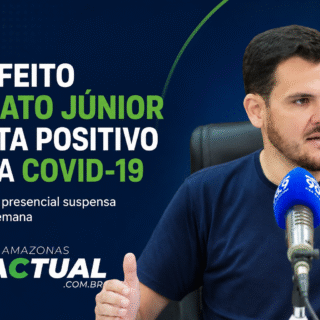 Prefeito Renato Junior testa positivo para Covid-19 e suspende agenda presencial em Manaus