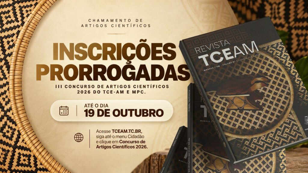 No momento, você está visualizando Ciência em Pauta: Inscrições para Concurso de Artigos do TCE-AM Seguem Abertas até 19 de Outubro